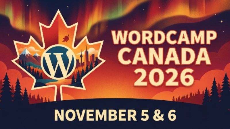 WordCamp Canada 2026 event banner showing November 5 and 6 dates